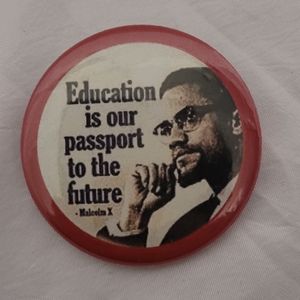 Malcolm X Button Pin